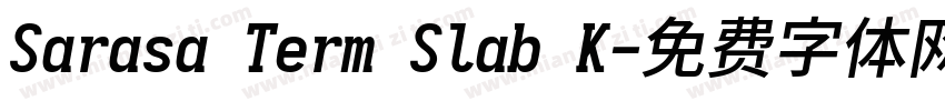 Sarasa Term Slab K字体转换